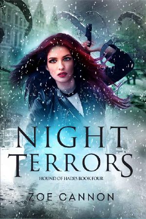 [Hound of Hades 04] • Night Terrors (Hound of Hades Book 4)